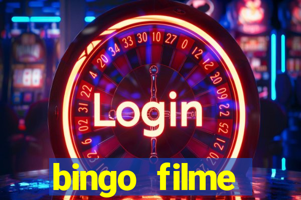 bingo filme assistir online